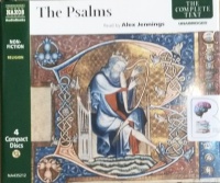The Psalms written by Biblical Authors performed by Alex Jennings on Audio CD (Unabridged)